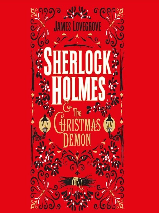 Title details for Sherlock Holmes and the Christmas Demon by James Lovegrove - Available